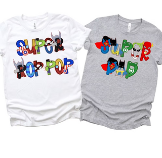 SUPER Dad/Granddad/PopPop Custom Tee