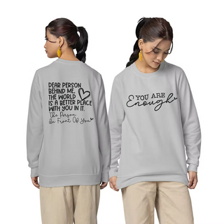 You Are Enough Sweatshirt