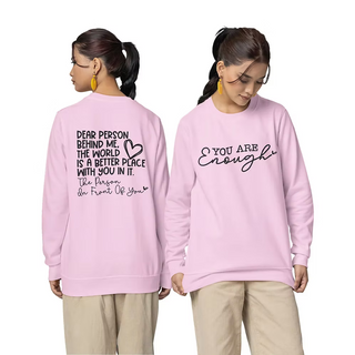 You Are Enough Sweatshirt