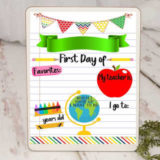 First Day of School Dry Erase Board
